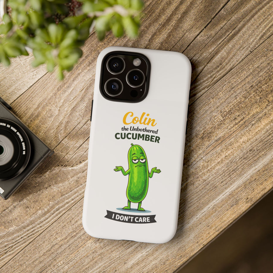 Colin the Unbothered Cucumber Phone Case — “I Don’t Care” Funny Cute Protective Case