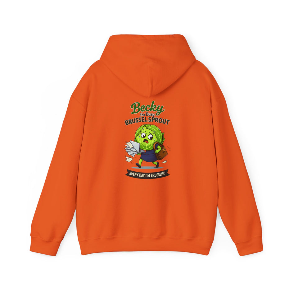 Becky the Busy Brussel Sprout | Funny Vegetable Hoodie