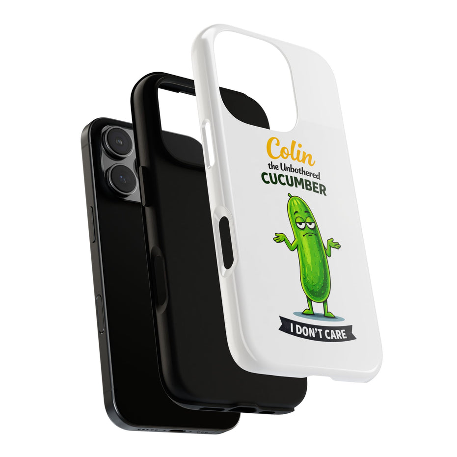 Colin the Unbothered Cucumber Phone Case — “I Don’t Care” Funny Cute Protective Case