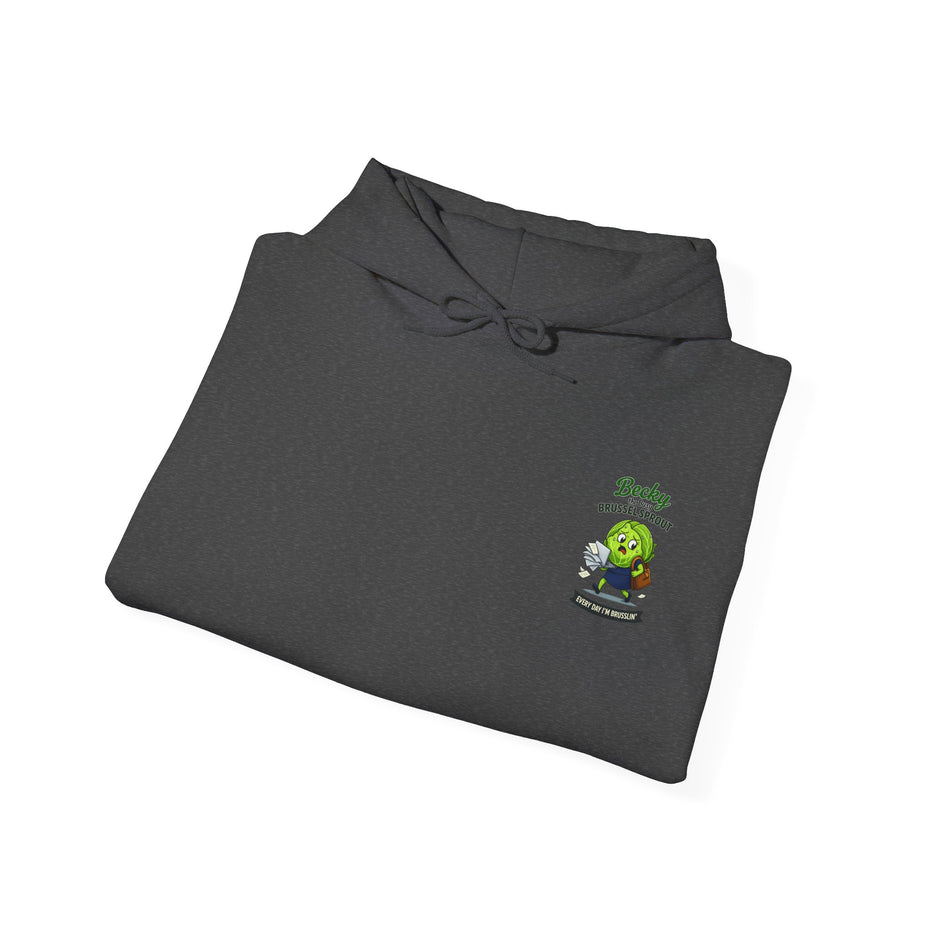 Becky the Busy Brussel Sprout | Funny Vegetable Hoodie