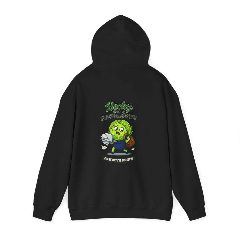 Becky the Busy Brussel Sprout | Funny Vegetable Hoodie