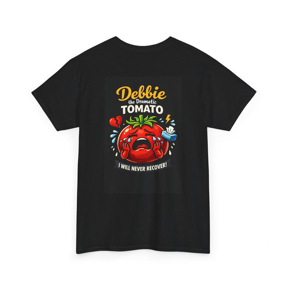 Debbie the Dramatic Tomato | Funny Vegetable T Shirt