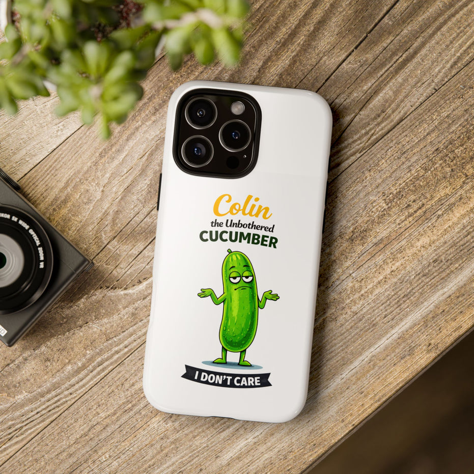 Colin the Unbothered Cucumber Phone Case — “I Don’t Care” Funny Cute Protective Case