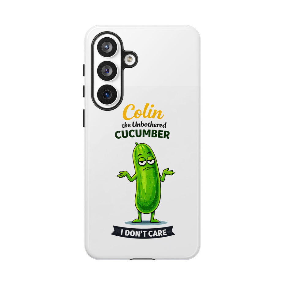 Colin the Unbothered Cucumber Phone Case — “I Don’t Care” Funny Cute Protective Case