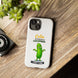 Colin the Unbothered Cucumber Phone Case — “I Don’t Care” Funny Cute Protective Case