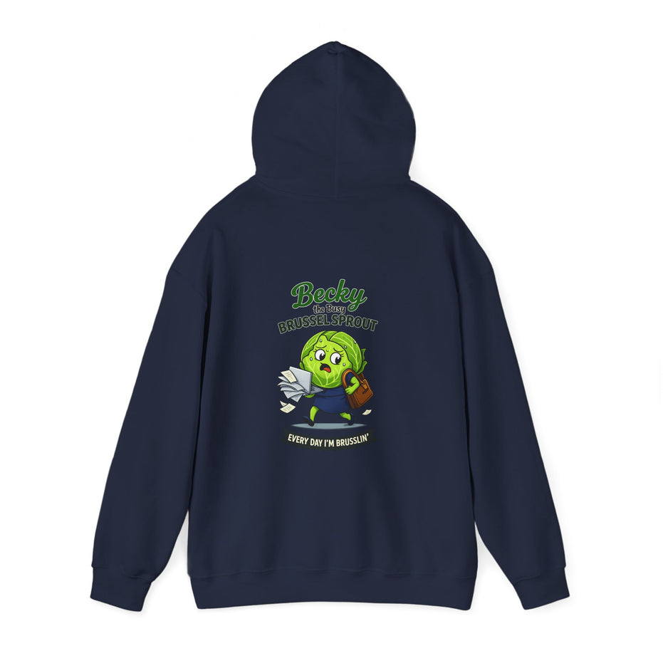 Becky the Busy Brussel Sprout | Funny Vegetable Hoodie