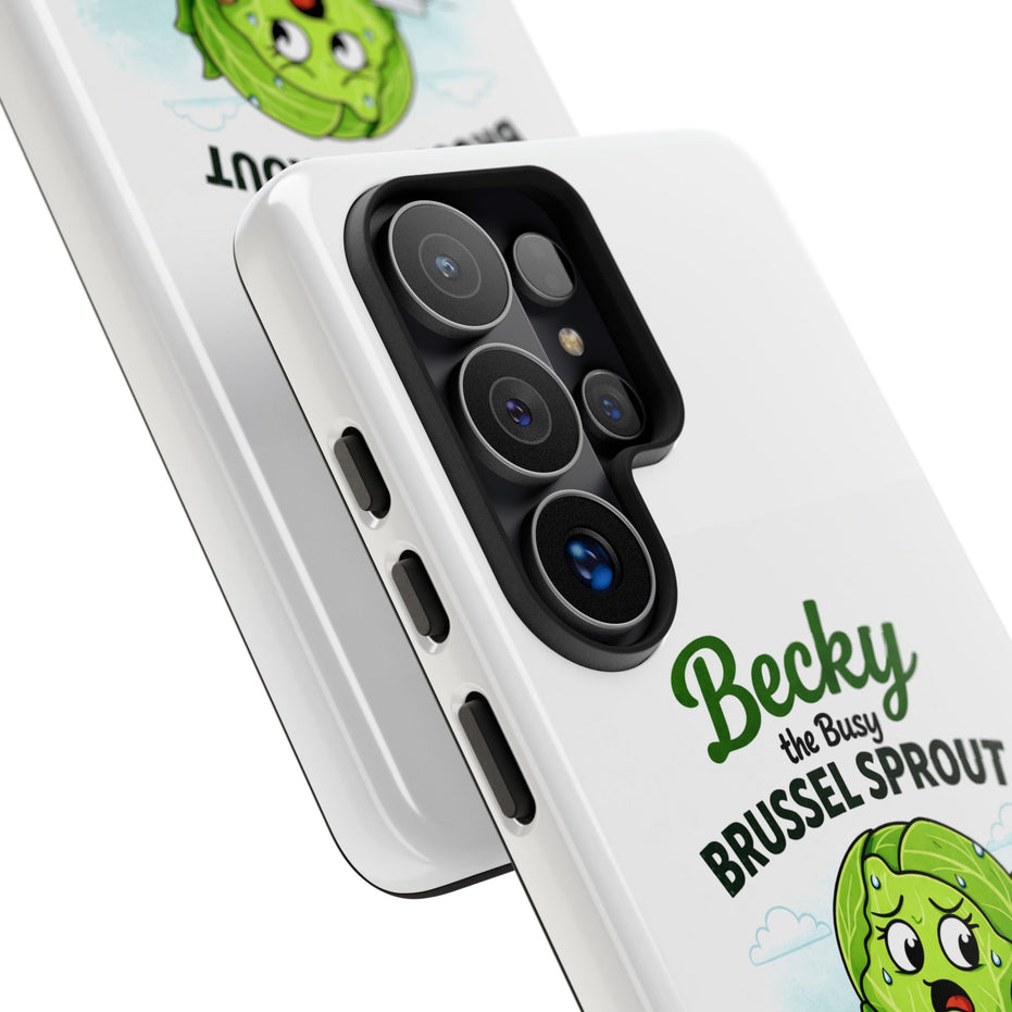 Phone Case — “Becky the Busy Brussel Sprout” Funny Cute Gift