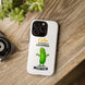 Colin the Unbothered Cucumber Phone Case — “I Don’t Care” Funny Cute Protective Case