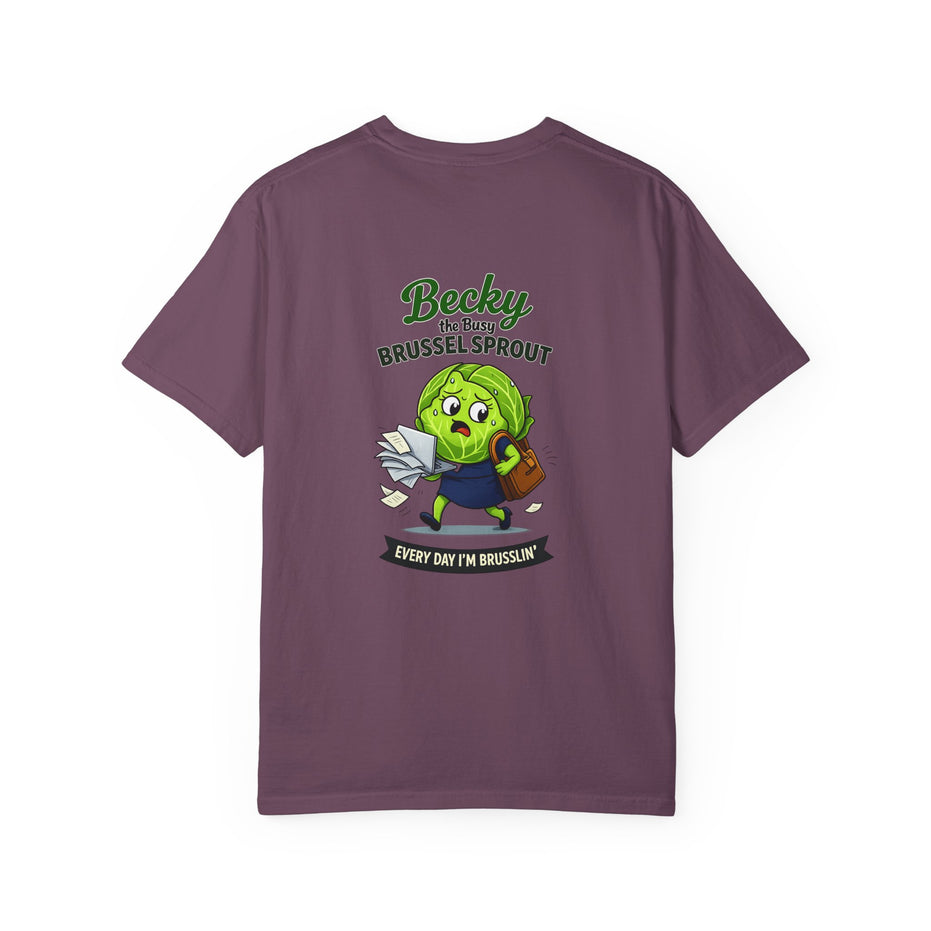 Becky the Busy Brussel Sprout | Funny Vegetable T Shirt