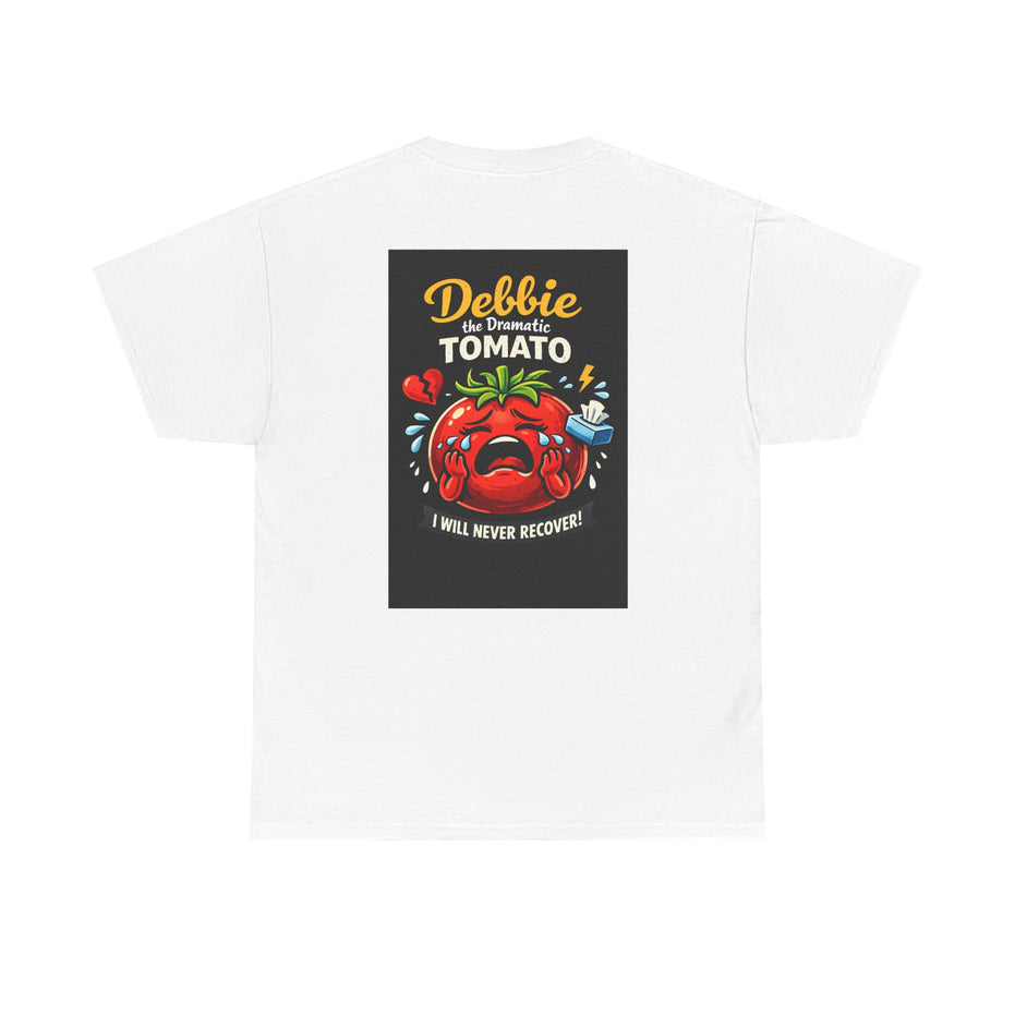 Debbie the Dramatic Tomato | Funny Vegetable T Shirt