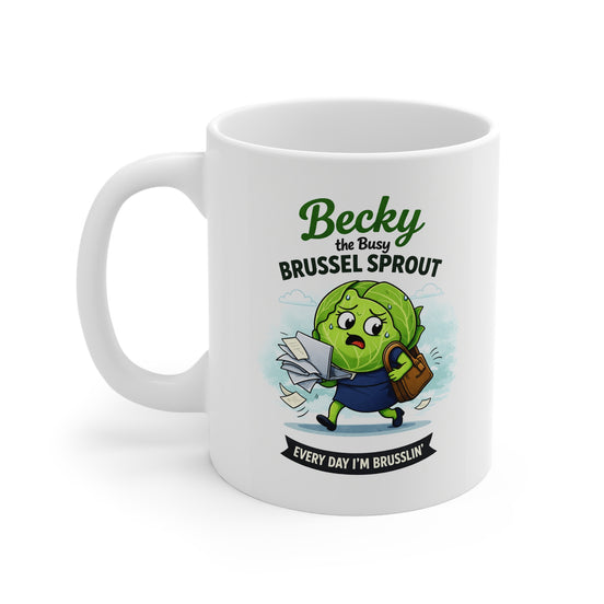 Becky the Busy Brussel Sprout | Funny Vegetable Mug
